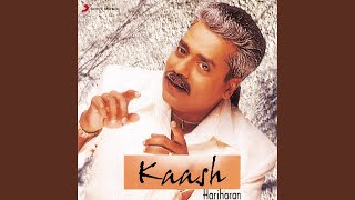 Maikade Bandh - Hariharan