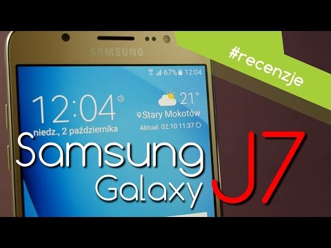 Samsung Galaxy J7 2016 - Recenzja / Test / Opinie