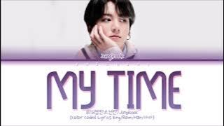 Jungkook (BTS) 'My Time (시차)' Lyrics