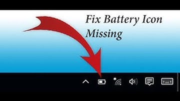 How to fix battery icon if disappeared from notification area in window 10