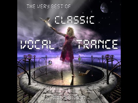 Sir Dirk The Very Best Of Classic VOCAL TRANCE XXL Edition 