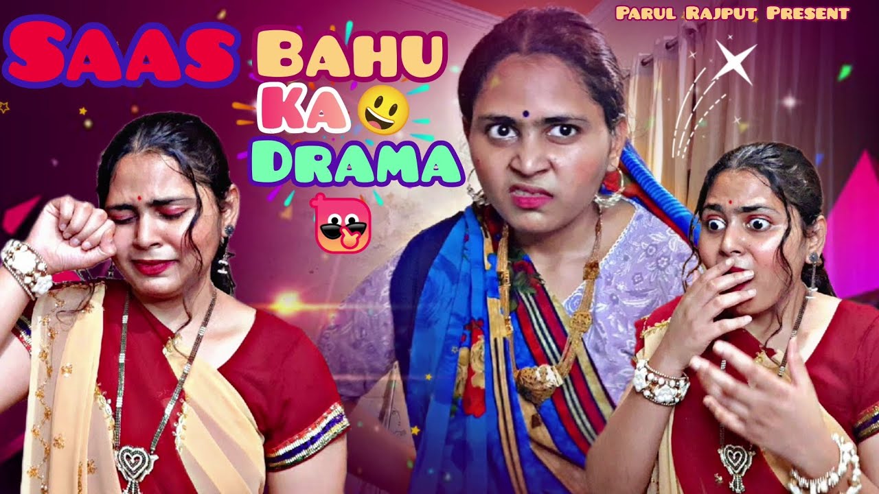 Saas bahu ka Drama😄 | TheParulRajput |