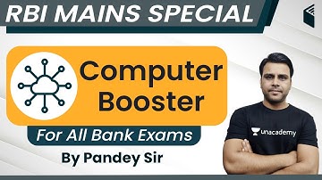 9:00 PM - RBI Assistant 2020 (Mains) Special | CS by Pandey Sir | Computer Booster Class
