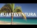 Fuerteventura in 4K