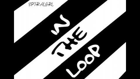 In The Loop - Show Stopper