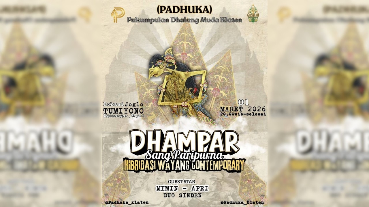Live Wayang Kulit DHAMPAR SANG PARIPURNA . Bt.Mimin & Apri. PADHUKA Perkumpulan Dhalang Muda Klaten
