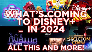 What's Coming to Disney+ in 2024