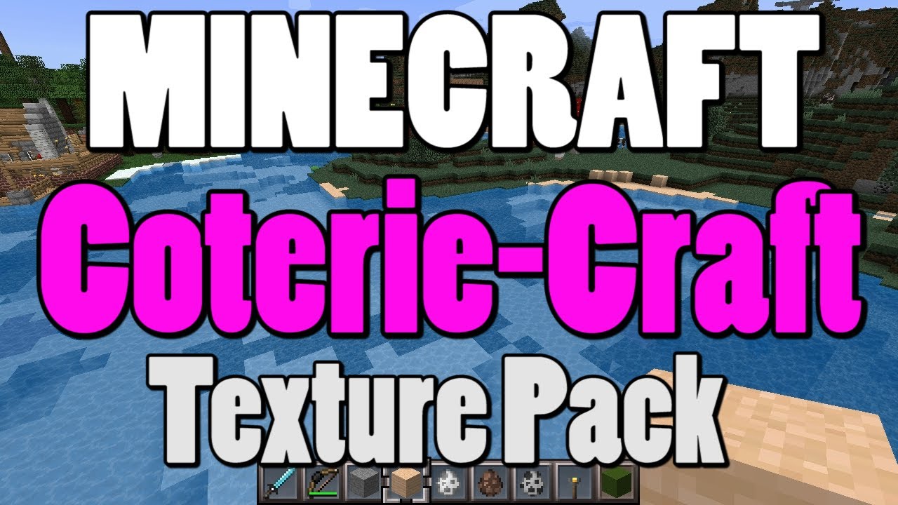 Minecraft "Coterie-Craft" Pack (16x, Easy Install!) - YouTube