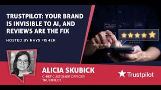 Trustpilot: Your Brand Is Invisible to AI, And Reviews Are the Fix