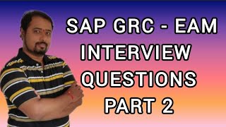 SAP GRC -  EMERGENCY ACCESS MANAGEMENT - INTERVIEW QUESTIONS - EXPERT ANSWERS & EXPLANATION | PART 2