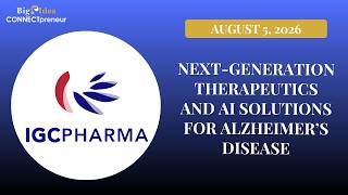 IGC Pharma - Next-Generation Therapeutics and AI Solutions for Alzheimer’s Disease