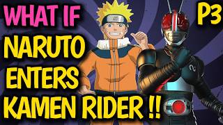 NARUTO turns KAMEN RIDER !? NINJA Kamen Rider and Girls !? Adventures or Enemy in New World !?#anime screenshot 3