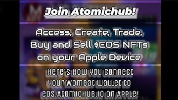How to Connect Wombat Wallet to $EOS AtomicHub Account (iPhone/iPad/iOS)