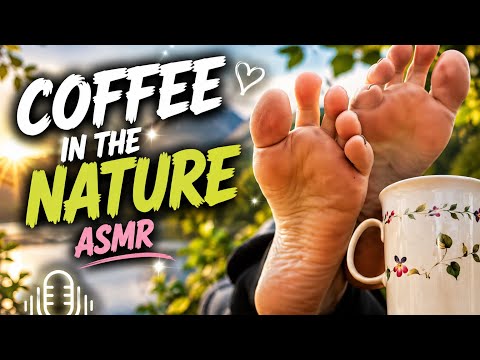 🦶Having coffee in he nature  😍#feet #tea