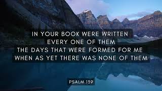 Psalm 139 (ESV)