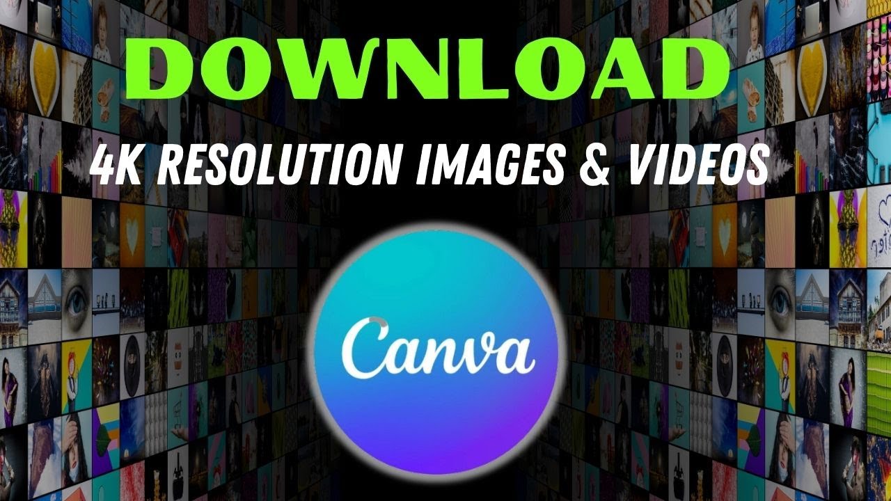 How To Download 4K Images and Videos in Canva 