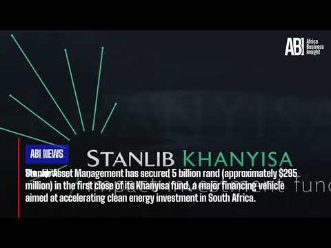 Stanlib raises US$295 million in first close of South Africa’s Khanyisa Green Energy Fund