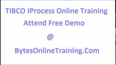 TIBCO IProcess Online training