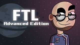 Let's Play: FTL Advanced Edition! [Episode 1]