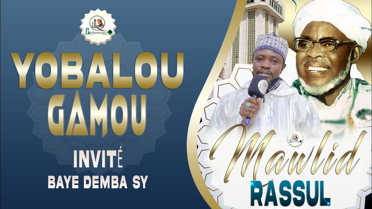 🛑YOBALOU GAMOU AVEC BAYE DEMBA SY