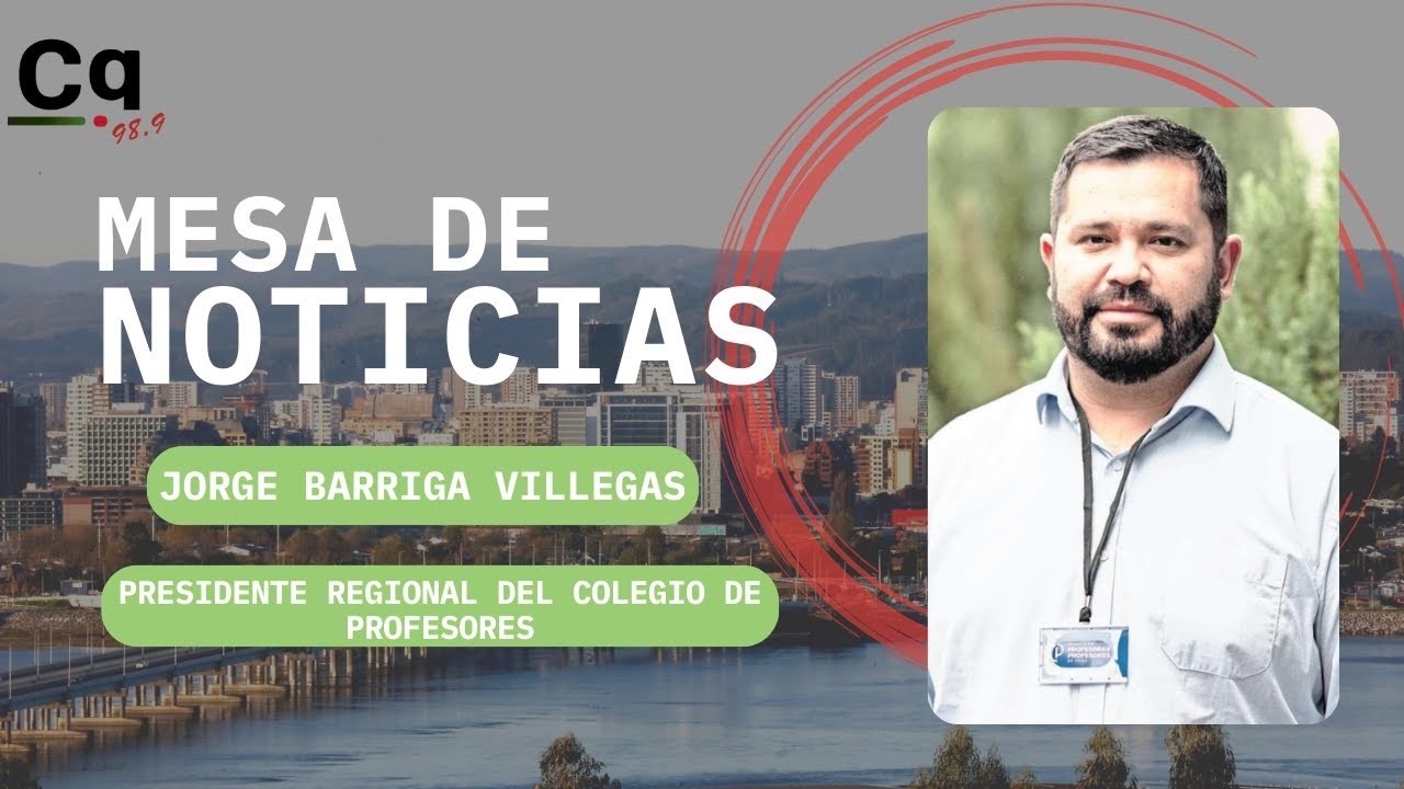 maxresdefault Jorge Barriga Villegas presidente del Colegio de Profesores de la Región del Biobío