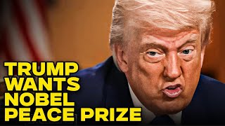 Trump Cries That He’ll Never Win A Nobel Peace Prize