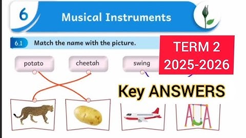 EE TERM 2 UNIT 6 MUSICAL INSTRUMENTS ENGLISH ARUMBU WORK BOOK ANSWERS 2025-26