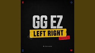 Left Right (Speed Up)