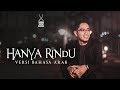 Andmesh - Hanya Rindu(VERSI BAHASA ARAB by Syed)