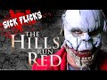 Is The Hills Run Red a Bloody Good Time?