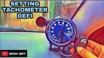 Fungsi Tombol & Cara Mengatur Tachometer Defi 7 warna