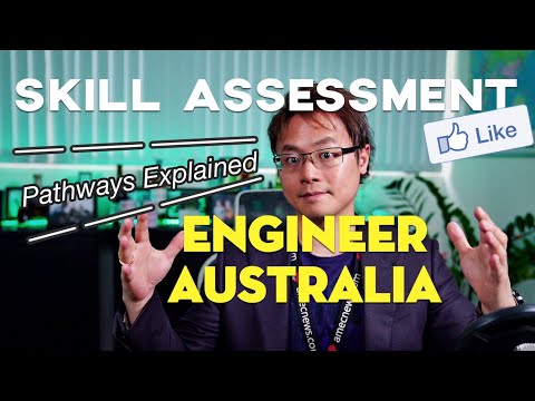Skill Assessment Explained - Engineer Australia