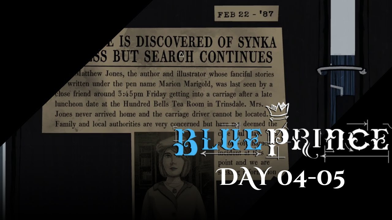 DU LORE MAIS PAS DE CHANCE |  Blue Prince DAY 04 & 05