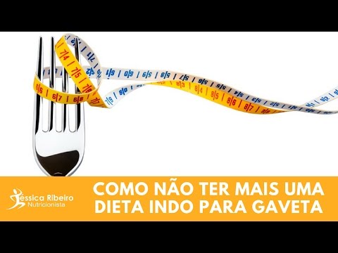 Como não ter mais uma dieta indo para gaveta - Como não ter mais uma dieta indo para gaveta