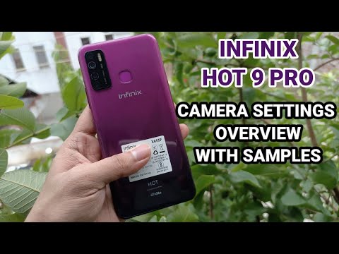 Infinix Hot 9 Pro : Camera Settings Overview With Samples