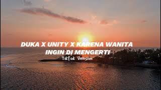 DUKA X UNITY X KARENA WANITA INGIN DI MENGERTI | ACF Lyrics (Tiktok Version)
