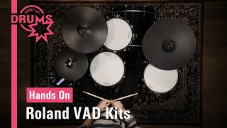 Hands On Roland VAD Drum Kits | Home Of Drums