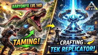 Baryonyx Taming Was Easy… Crafting Tek Replicator Was NOT!!! | ARK MOBILE | ISLAND