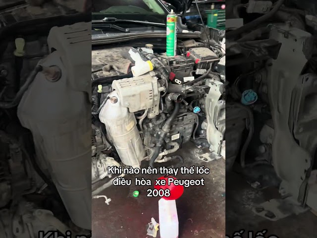 Tiếp nhận thay thế lốc điều hòa Peugeot 2008 tiết kiệm chi phí #phutungpeugeot  #locdieuhoapeugeot