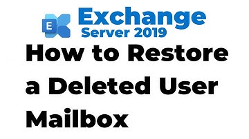 46. Restore a Deleted Mailbox in Exchange Server 2019
