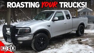 Roasting YOUR Trucks!