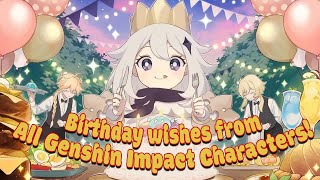 Birthday wishes from all Genshin Impact characters (4.7)
