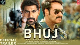 Bhuj: The Pride Of India - 31 Interesting Facts | Ajay D. Sonakshi S. Sanjay D. Ammy V. Nora F