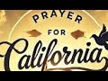 sending prayers to California