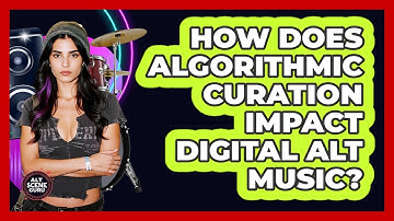 How Does Algorithmic Curation Impact Digital Alt Music? - Alt Scene Guru