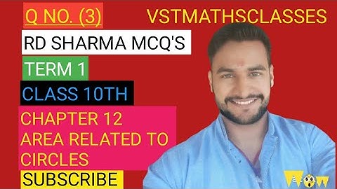 Q(3) A Wire Can Be Bent in the Form of a Circle of Radius 56 Cm. If It is Bent in the Form Fo a Squa