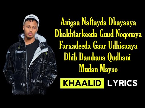 SAALAX SANAAG Jacayl Oo Dhan Ban Iska Dhafey LYRICS