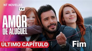Amor de Aluguel - Capítulo 88 FINAL Completo Dublado - Novela Turca | O AMOR TRIUNFOU ❤️