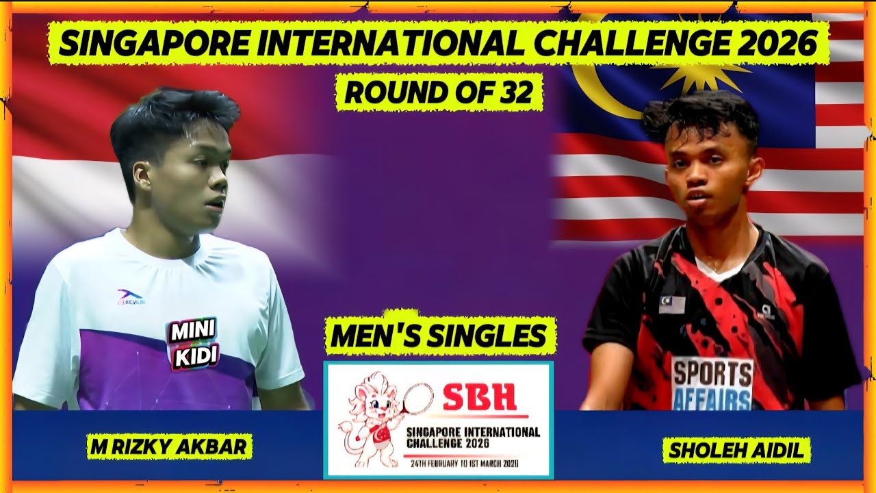 KEJUTAN! Muhamad Rizky Akbar vs Sholeh Aidil di Singapore International Challenge 2026 Badminton