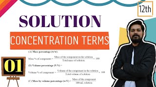 Solutions  Class 12 l1  Concentration Terms